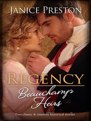 cover image of Regency Beauchamp Heirs / Daring to Love the Duke's Heir / Christmas with His Wallflower Wife